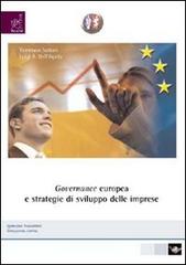 Governance europea e strategia di sviluppo delle imprese di Luigi Dell'Aquila, Tommaso Sediari edito da Aracne