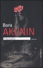 Il decoratore di Boris Akunin edito da Sperling & Kupfer