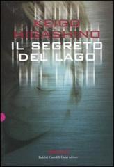 Il segreto del lago di Keigo Higashino edito da Dalai Editore