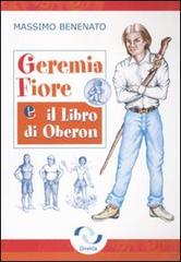 Geremia Fiore e il libro di Oberon di Massimo Benenato edito da Direkta