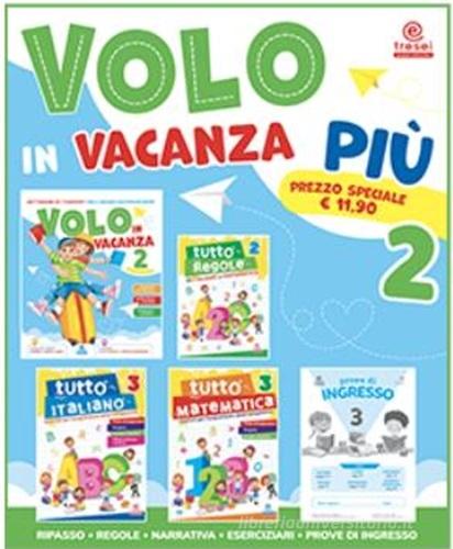 Volo in vacanza. Più vol. 2 edito da Tre Sei Scuola
