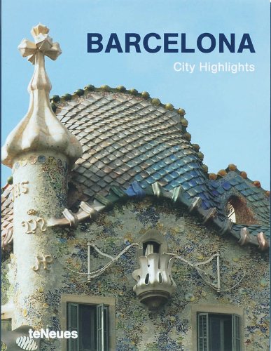 Barcelona. City Highlights. Ediz. italiana, francese, inglese e spagnola edito da TeNeues