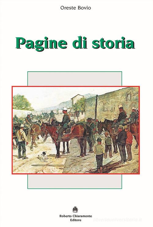 Pagine di storia di Oreste Bovio edito da Roberto Chiaramonte Editore
