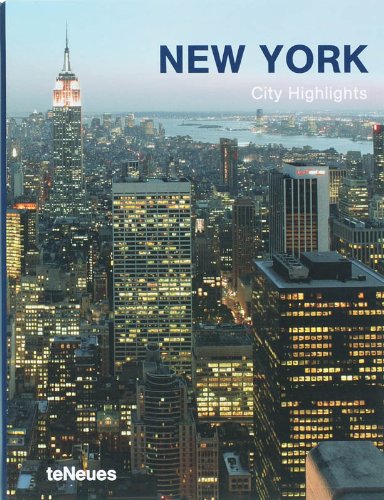 New York. City highlights. Ediz. inglese, francese, spagnola, italiana e tedesca edito da TeNeues