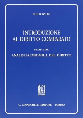 Introduzione al diritto comparato vol.3 di Paolo Gallo edito da Giappichelli