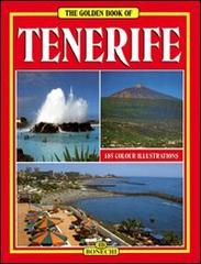 Tenerife. Ediz. inglese di Pierluigi Scialdone edito da Bonechi