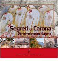 Segreti di Carona-Geheimnisvolles Carona edito da WS By Dr. Bernd Wollmann
