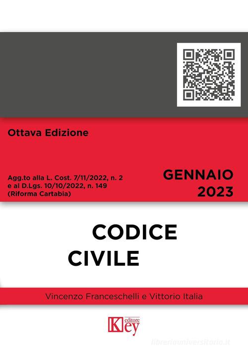 Codice civile di Vincenzo Franceschelli, Vittorio Italia edito da Key Editore