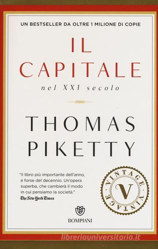 Il capitale nel XXI secolo di Thomas Piketty edito da Bompiani