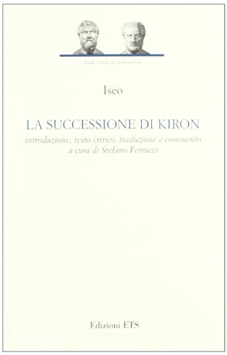 La successione di Kiron di Iseo edito da Edizioni ETS