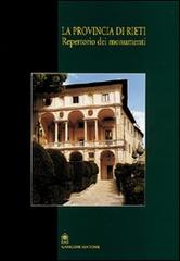 La provincia di Rieti. Repertorio dei monumenti edito da Gangemi Editore