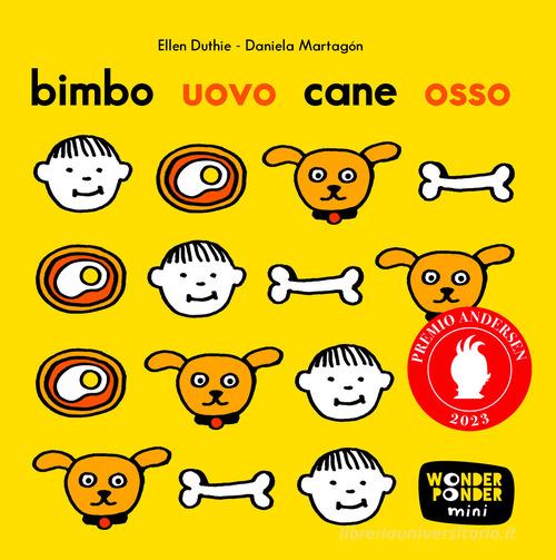 Bimbo uovo cane osso. Ediz. a colori di Ellen Duthie - 9788857611945 in  Primo apprendimento