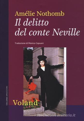 Il delitto del conte Neville di Amélie Nothomb edito da Voland