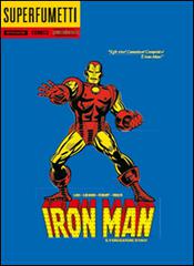 Il vendicatore d'oro! Ironman edito da Mondadori Comics