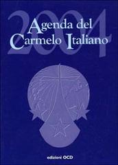 Agenda del Carmelo italiano 2004 edito da OCD