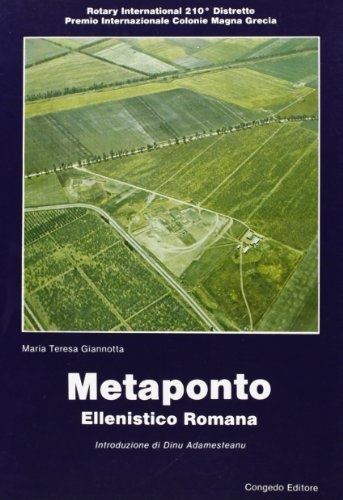 Metaponto ellenistico-romana di M. Teresa Giannotta edito da Congedo
