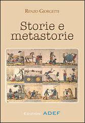 Storie e metastorie di Renzo Giorgetti edito da Adef