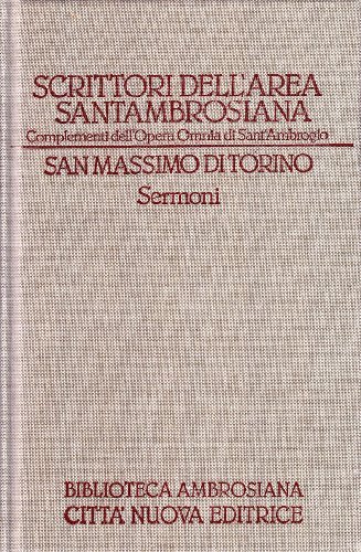 Sermoni di Massimo di Torino (san) edito da Città Nuova