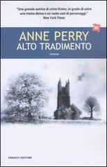 Alto tradimento di Anne Perry edito da Fanucci