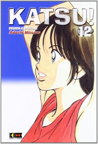 Katsu! vol.12 di Mitsuru Adachi edito da Flashbook