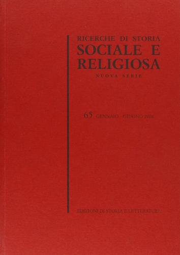 Ricerche di storia sociale e religiosa vol.65 edito da Storia e Letteratura