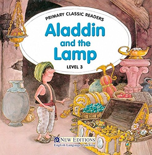 Aladdin and the lamp. Level 3 di Jane Swan edito da New Editions