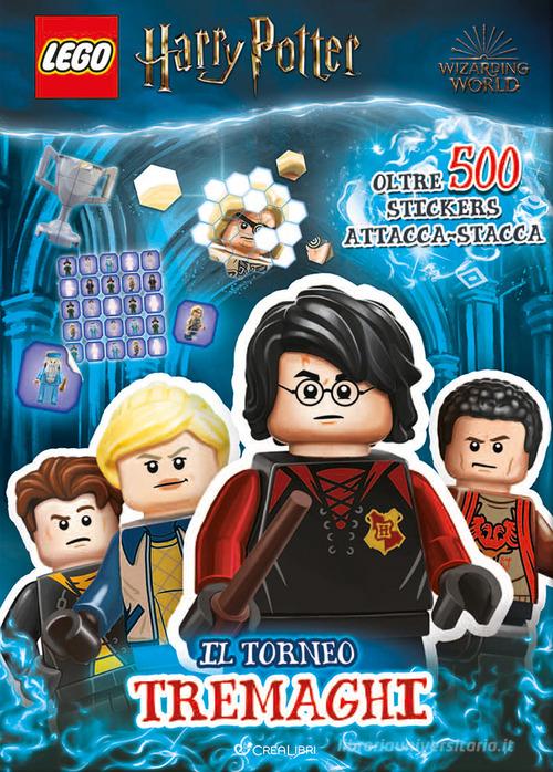 Il torneo Tre maghi. Lego Harry Potter. Ediz. illustrata edito da Crealibri