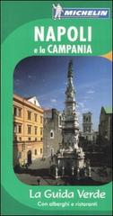 Napoli e la Campania edito da Michelin Italiana