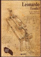 Leonardo. I codici. Ediz. illustrata di Carlo Pedretti, Marco Cianchi edito da Giunti Editore