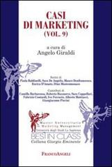 Casi di marketing vol.9 edito da Franco Angeli