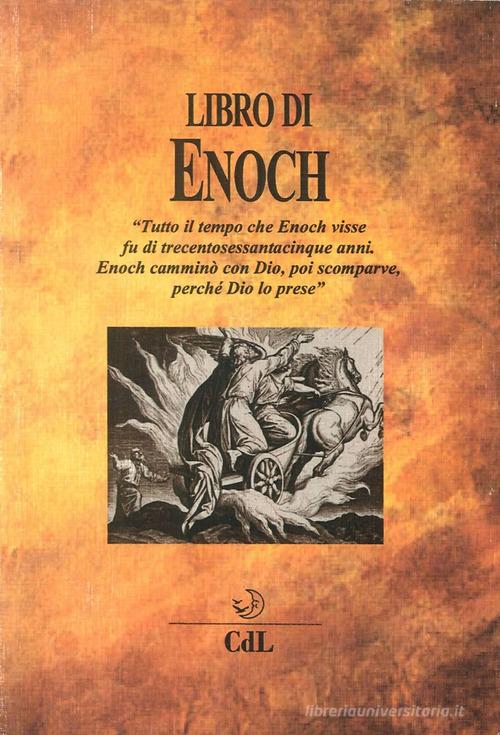 Il libro di Enoch edito da Cerchio della Luna