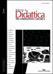 Riforma & didattica (2006) vol.1 edito da Falzea