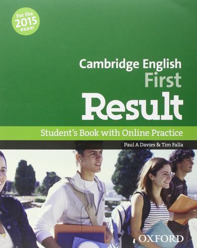 First result. Student's book-Workbook-2 test online. With key. Per le Scuole superiori. Con CD-ROM. Con espansione online edito da Oxford University Press