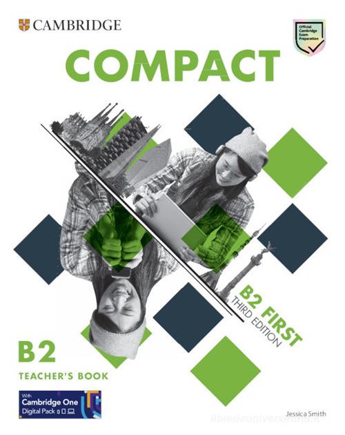 Compact First. Teacher's book. Per le Scuole superiori. Con espansione online di Peter May edito da Cambridge