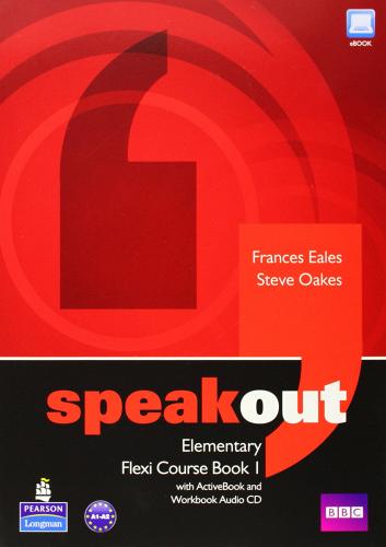 Speakout. Elementary flexi. Student's book. Con espansione online. Per le Scuole superiori vol.1 edito da Pearson Longman