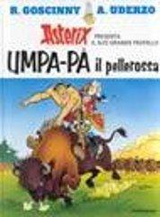 Umpa-pà il pellerossa di René Goscinny, Albert Uderzo edito da Mondadori