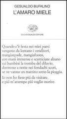 L' amaro miele di Gesualdo Bufalino edito da Einaudi
