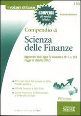 Compendio di scienza delle finanze di Annamaria Morlacchi edito da Edizioni Giuridiche Simone