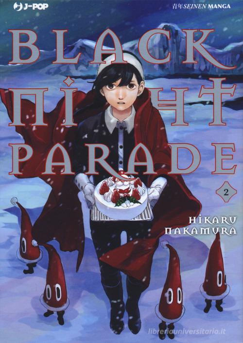 Black night parade vol.2 di Hikaru Nakamura edito da Edizioni BD