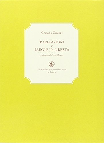 Rarefazioni e parole in libertà di Corrado Govoni edito da San Marco dei Giustiniani
