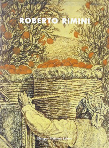 Roberto Rimini 1888-1971. Catalogo della mostra edito da Maimone