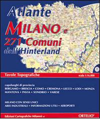 Atlante di Milano e 271 comuni dell'hinterland edito da Edizioni Cart. Milanesi