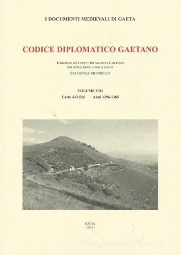 Codice diplomatico gaetano vol.8 edito da Artistic & Publishing Company