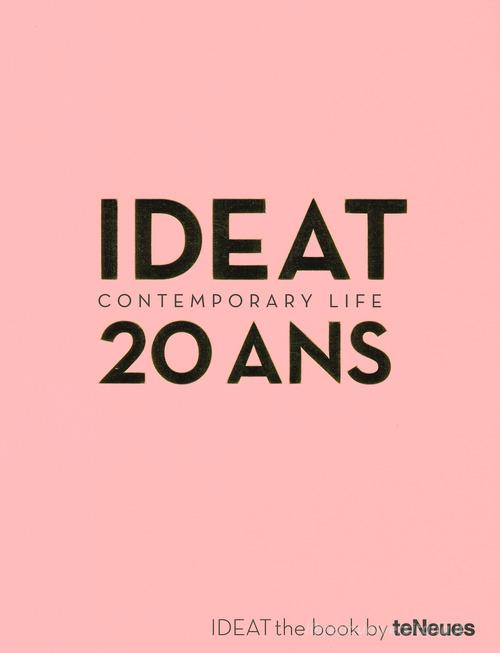 Ideat 20 ans contemporary life. Ediz. francese edito da TeNeues