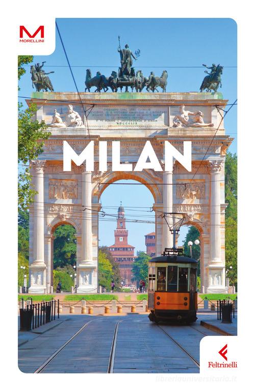 Milan di Monica Colombo edito da Feltrinelli