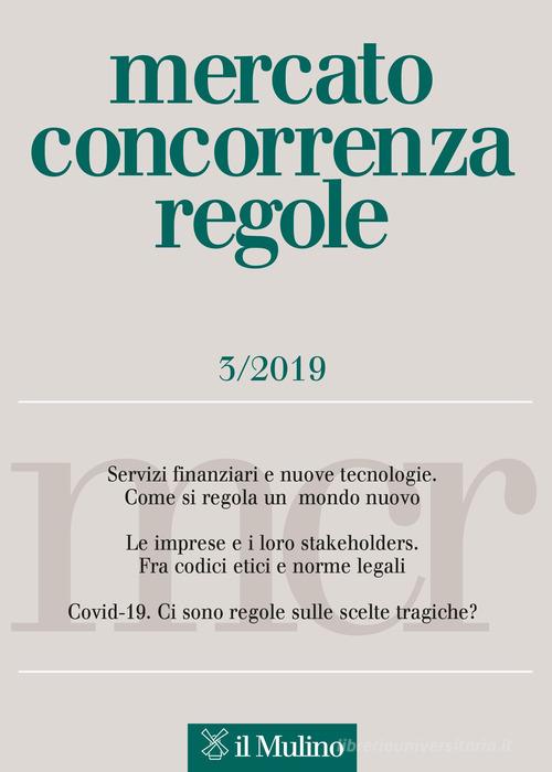 Mercato concorrenza regole (2019) vol.2 edito da Il Mulino