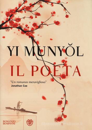 Il poeta di Munyol Yi edito da Bompiani
