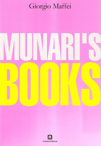 Munari's books. Ediz. illustrata di Giorgio Maffei edito da Corraini