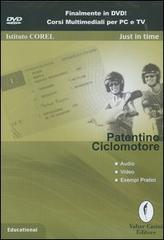 Patentino ciclomotore. DVD-ROM edito da Casini