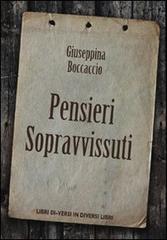 Pensieri sopravvissuti. Poesie di Giuseppina Boccaccio edito da Libreria Editrice Urso
